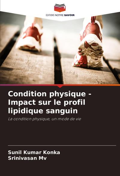 Condition physique - Impact sur le profil lipidique sanguin