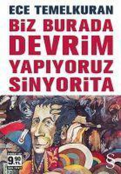 Biz Burada Devrim Yapiyoruz Sinyorita Cep Boy