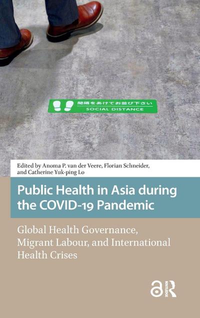 Public Health in Asia during the COVID-19 Pandemic