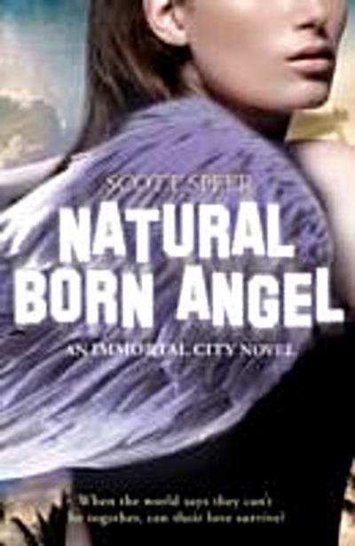 Natural Born Angel