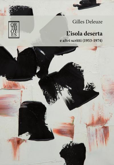L’ isola deserta e altri scritti (1953-1974)