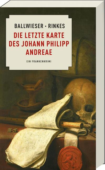 Die letzte Karte des Johann Philipp Andreae