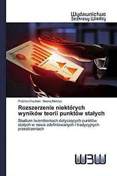 Rozszerzenie niektórych wyników teorii punktów sta¿ych