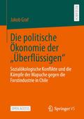 Die politische Ökonomie der Überflüssigen