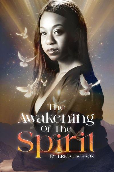 The Awakening Of The Spirit