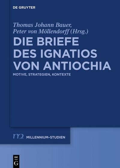 Die Briefe des Ignatios von Antiochia