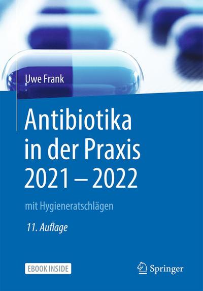Antibiotika in der Praxis 2021 - 2022