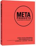 Meta Products: Meaningful Design for Our Connected World