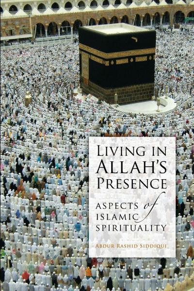 Living in Allah’s Presence