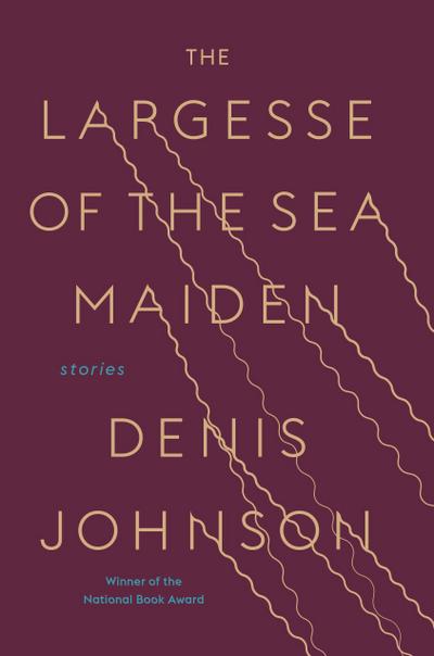 The Largesse of the Sea Maiden
