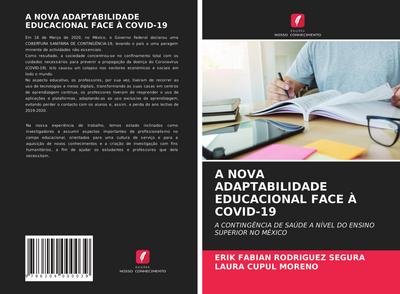 A NOVA ADAPTABILIDADE EDUCACIONAL FACE À COVID-19