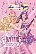 Barbie: The Princess & The Pop Star: Star Power (Barbie)