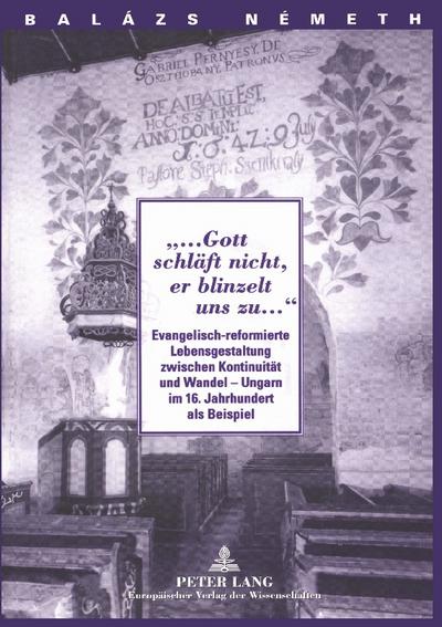 ’Gott schläft nicht, er blinzelt uns zu...’