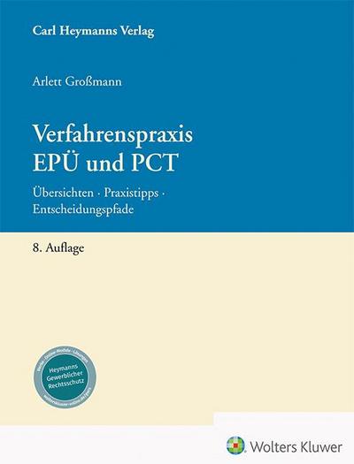 Verfahrenspraxis EPÜ und PCT
