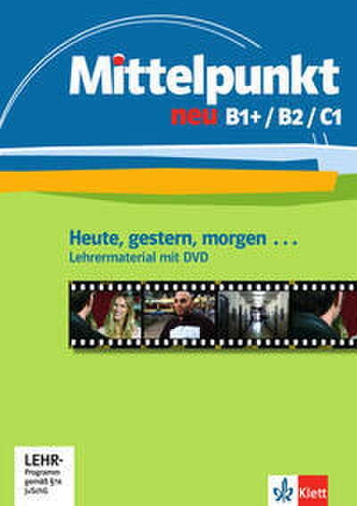Mittelpunkt neu B1+/B2/C1