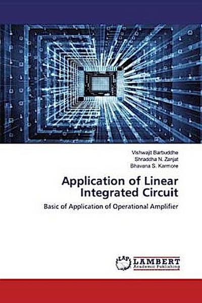 Application of Linear Integrated Circuit