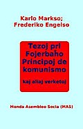 Tezoj pri Fojerbaho, Principoj de komunismo kaj aliaj verketoj