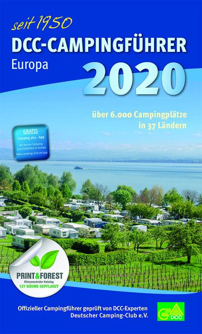 DCC-Campingführer Europa 2020: Offizieller Campingführer Deutscher Camping-Club e.V.