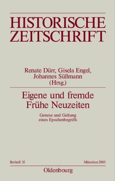 Eigene und fremde Frühe Neuzeiten