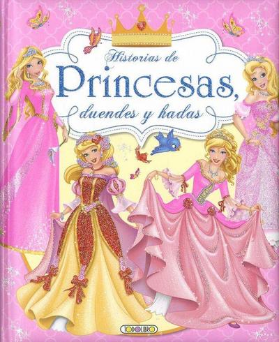 Historias de princeas, duendes y hadas