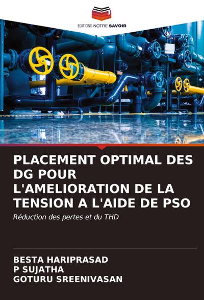 PLACEMENT OPTIMAL DES DG POUR L’AMELIORATION DE LA TENSION A L’AIDE DE PSO