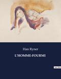 L¿HOMME-FOURMI