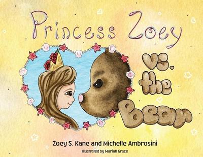 Princess Zoey vs the Bear