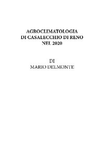 Agroclimatologia Di Casalecchio Di Reno Nel 2020
