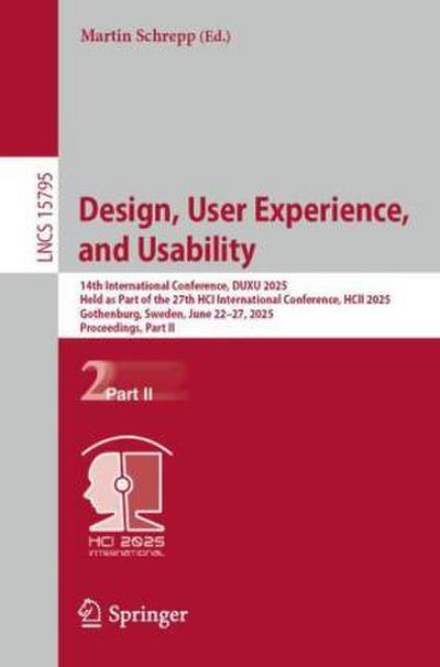 Design, User Experience, and Usability