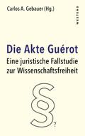Die Akte Guérot
