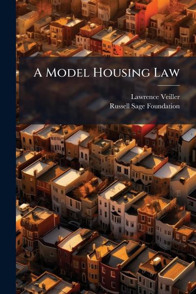 A Model Housing Law