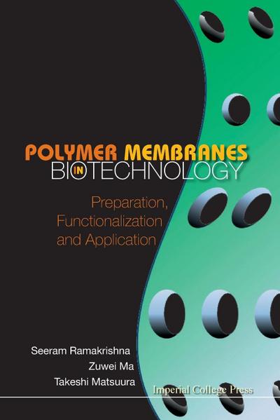 POLYMER MEMBRANES IN BIOTECHNOLOGY