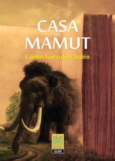 Garrido Chalén, C: Casa del mamut