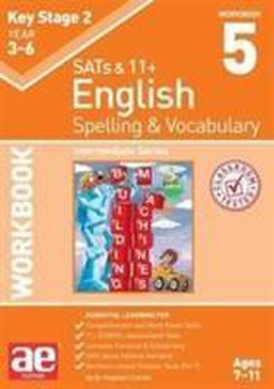 KS2 Spelling & Vocabulary Workbook 5