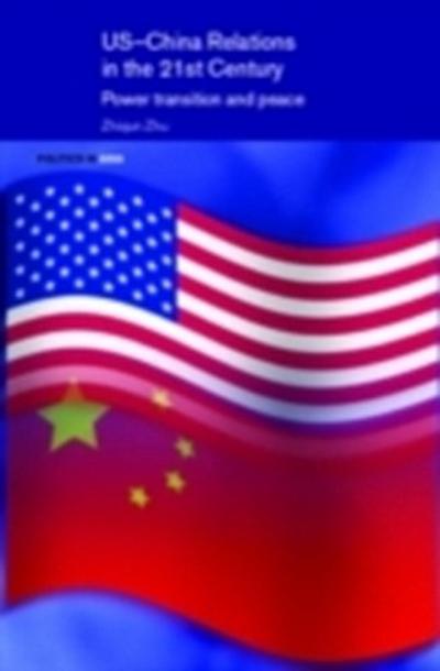 US-China Relations in the 21st Century