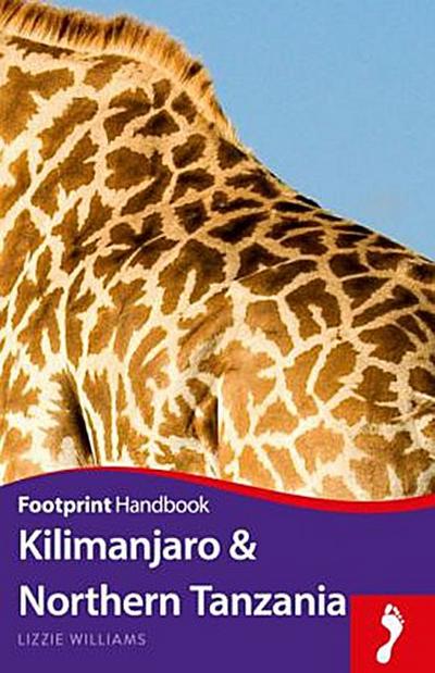 Kilimanjaro & Northern Tanzania Handbook