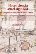 Hacer ciencia en el siglo XXI