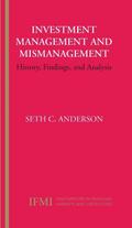 Investment Management and Mismanagement