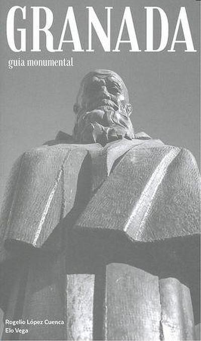 Granada : guía monumental
