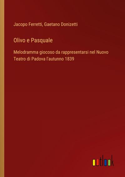Olivo e Pasquale