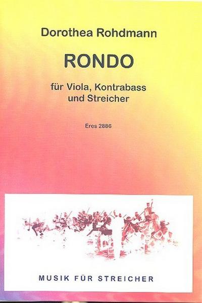 Rondo für Viola, Kontrabassund Streichorchester, Bläser ad lib