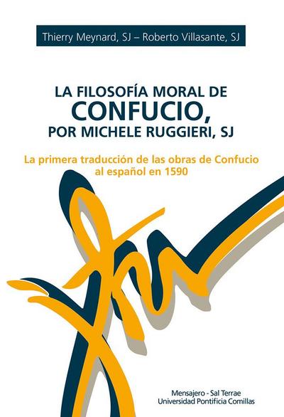 LA FILOSOFÍA MORAL DE CONFUCIO, POR MICHELE RUGGIERI, SJ