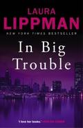 In Big Trouble