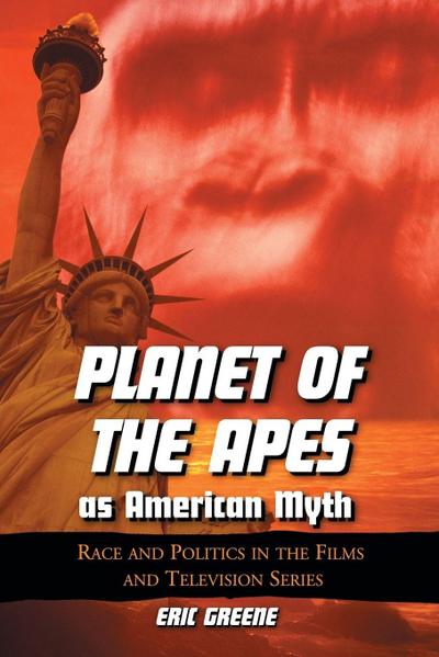 Planet of the Apes as American Myth