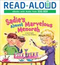 Sadie’s Almost Marvelous Menorah