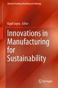 Innovations in Manufacturing for Sustainability