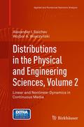 Distributions in the Physical and Engineering Scie