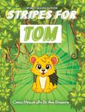 Stripes For Tom