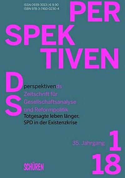 Totgesagte leben länger. SPD in der Existenzkrise