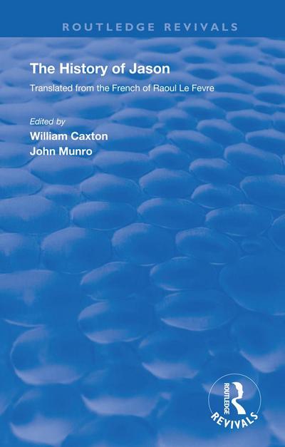 Revival: Caxton’s History of Jason (1913)